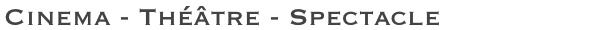 Cinma Thtre Spectacle
