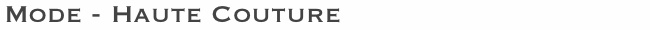 Mode Haute Couture
