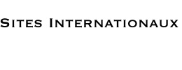 Sites Internationaux